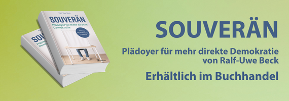 Souverän, Pläydoyer für mehr direkte Demokratie