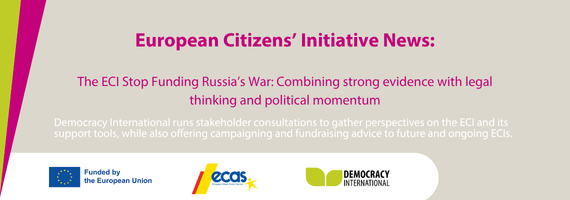 European Citizens' Initiative news_ The ECI Stop Funding Russia’s War: Combining strong evidence with legal thinking and political momentum