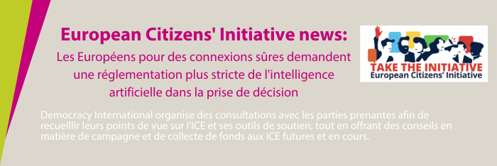 L'image : Nouvelles de l'initiative citoyenne européenne : Les Européens pour des connexions sûres demandent une réglementation plus stricte de l'intelligence artificielle dans la prise de décision.