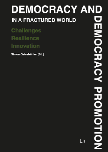 Bild zur Vernissage 21.09.2023: Democracy and Democracy Promotion in a Fractured World